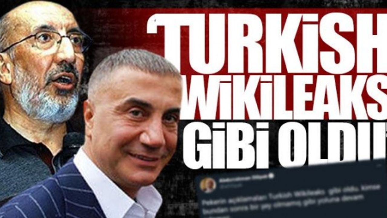 Abdurrahman Dilipak: Peker’in Açıklamaları Wikileaks’dan Daha Beter Vurdu