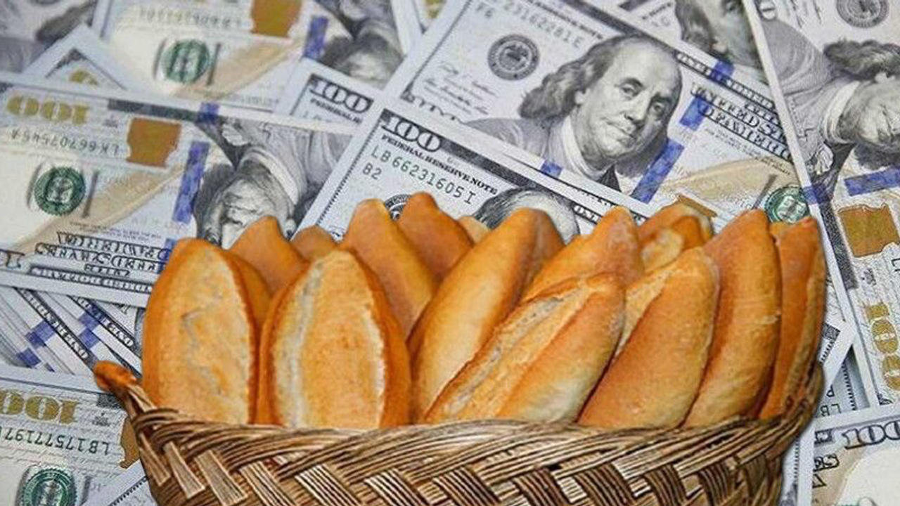 "Ekmek ve Dolardaki Yükselişi Durdurmak Artık İmkansız"