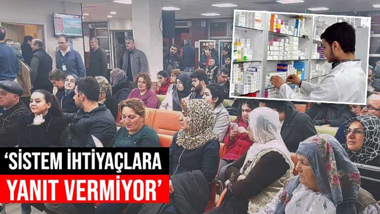 Vatandaş  Ne Randevu Ne İlaç Alabiliyor! “AKP’nin Sağlıkta Dönüşüm Programı İflas Etti”