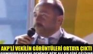 "Cumhurbaşkanı Denince Bize Allah Gibi Geliyor" (AKP Milletvekili Tolga Ağar)