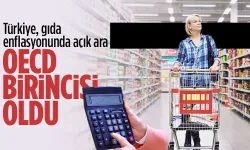 Gıda Enflasyonunda Türkiye Açık Ara Zirvede: OECD Acı Gerçeği Açıkladı