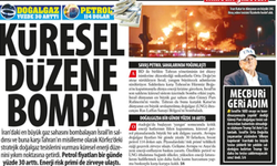 Doğalgaz Yüzde 30 Arttı, Petrol 114 Dolar: Küresel Düzene Bomba, Enerji Risk Primi Zirveye Ulaştı