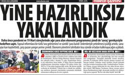 Yine Hazırlıksız Yakalandık:Savaş İşsizliği Artırdı, Sanayiye Kan Kaybettirdi, Çarşı Pazarı Yangın Yerine Çevirdi