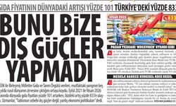 Gıda Fiyatının Dünyadaki Artışı Yüzde 101 Türkiye’deki Yüzde 833: Bunu Bize Dış Güçler Yapmadı, Yanlış Ekonomi...