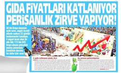 Yeniçağ Gazetesi: 'Gıda Fiyatları Katlanıyor, Perişanlık Zirve Yapıyor'