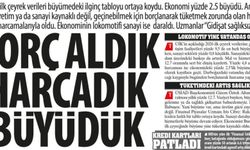Borç Aldık Harcadık Büyüdük: Ekonominin Lokomotifi Sanayi Daraldı, Uzmanlar “Gidişat Sağlıksız”