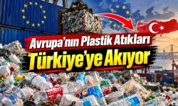 Bloomberg: Türkiye Avrupa'nın Plastik Çöplüğüne Dönüştü, Bu Bağımlılıktan Kurtulmak Kolay Değil