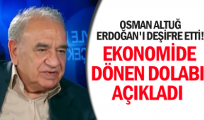 Prof. Dr. Osman Altuğ Erdoğan'ı Deşifre Ett:! Ekonomide Dönen Dolabı Açıkladı ve ''Faiz Lobisine Erdoğan'dan Tarihi Kıyak''