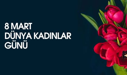Dünya Kadınlar Günü: 1910'dan Bugüne Neler Yaşandı, Kadın Hakları Ne Kadar İlerledi?
