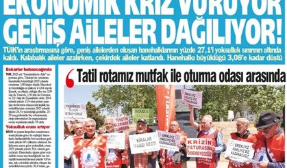 '' Ekonomik Kriz Vuruyor Geniş Aileler Dağılıyor''