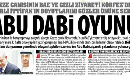 Gazze Canisinin BAE’ye Gizli Ziyareti Körfez’deki ‘Kirli İttifak’ın Boyutlarını Gözler Önüne Serdi: Abu Dabi Oyunu