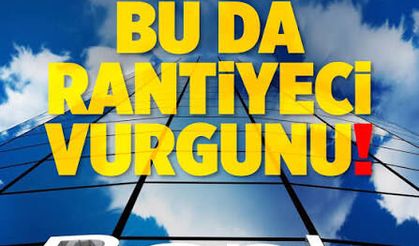 Sadece Kredi ve Kart Faizinden 1 Trilyon Lira Kazandılar! Bu da Rantiyeci Vurgunu
