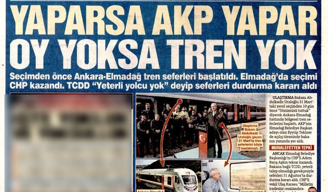 Yaparsa AKP Yapar, Oy Yoksa Tren de Yok