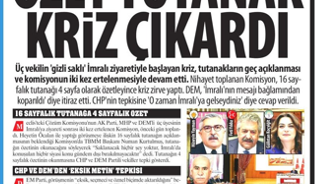 Özet Tutanak Kriz Çıkardı