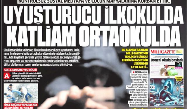 Bugün Yaşadığımız Facialar Bugünün Sorunu Değil… ''Uyuşturucu İlkokulda Katliam Ortaokulda''