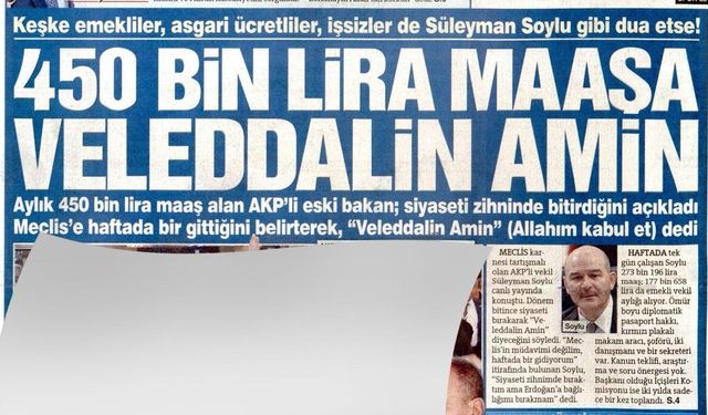 Süleyman Soylu Aylık 450 Bin Lirayı Haftada 1 Gün Meclise Giderek Kazanıyor