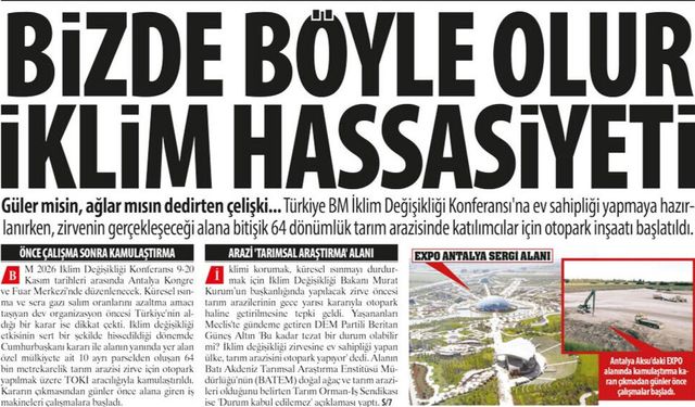 Bizde Böyle Olur İklim Hassasiyeti: İklim Zirvesi İçin Tarım  Arazisi Otopark Oldu