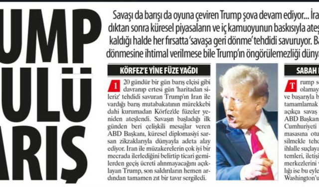 Trump Usulü Barış: Trump’ın Öngörülemezliği Dünyada Kaygı Uyandırıyor, Trump Şova Devam Ediyor...