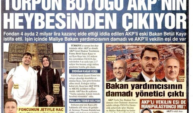 Zamanında Girdi Zamanında Çıktı: AKP'li Fatma Betül Sayan Kaya’nın Fon Vurgunu Siyasette Deprem Etkisi Yarattı
