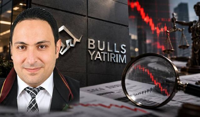 Bulls Yatırım'ın Avukatından Fon Soruşturmasında Çarpıcı İddia: ''SPK'yı Defalarca Uyardık, Hiçbir Şey Yapmadılar''
