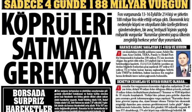 Köprüleri Satmaya Gerek Yok:Bir Avuç ‘İmtiyazlı’ Kişinin Yaptığı Milyarlık Vurgunlar ‘Kurumlar Görevini Yapsa Herkese...