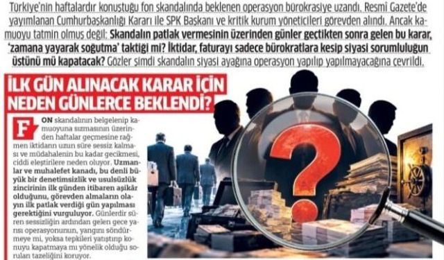 Fon Vurgununda  Fatura Bürokratlara Kesildi, Peki Siyasi Ayağa Ne Olacak? Yanlış Düğmeye mi Basıldı?