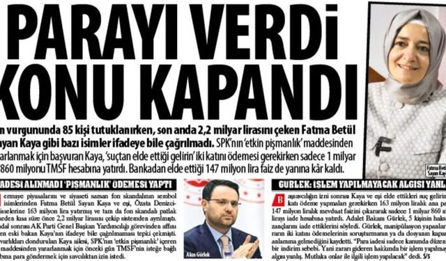Parayı Verdi Konu Kapandı,İfadeye Bile Çağrılmadı,1 Milyar 860 Milyonu Yatırdı 147 Milyon TL  Faiz de Yanına Kâr Kaldı