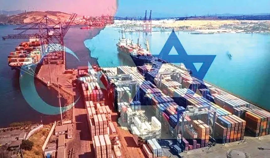 İsrail'e İhracat Yine Rekor Kırdı: Gazze’deki Soykırıma Rağmen İsrail İle Sürdürülen Ticarette Rekor Artış