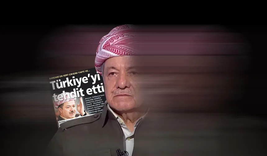 Besle Kargayı Oysun Gözünü, Arşiv Unutmaz: Barzani’nin Türkiye Düşmanlığı