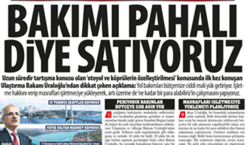 Köprü Satışına İlginç Gerekçe: ''Bakımı Pahalı Diye Satıyoruz''