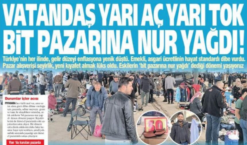 'Vatandaş Yarı Aç Yarı Tok, Bit Pazarına Nur Yağdı'