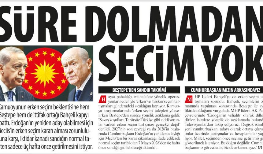 Süre Dolmadan Seçim Yok: Erken Seçim Beklentisine Beştepe ve Bahçeli Kapıyı Kapattı