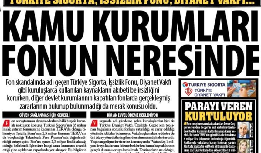 Kamu Kurumları Fonun Neresinde: Türkiye Sigorta, İşsizlik Fonu, Diyanet Vakfı, Kullanılan Kaynakların Belirsizliği...