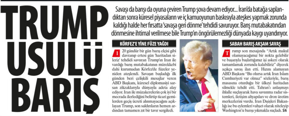 Trump Usulü Barış: Trump’ın Öngörülemezliği Dünyada Kaygı Uyandırıyor, Trump Şova Devam Ediyor...