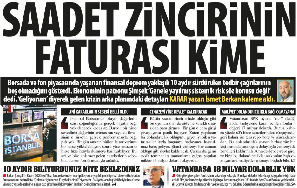 Borsa ve Finansal Piyasada Yaşanan Deprem: Saadet Zincirinin Faturası Kime?
