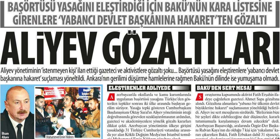 Başörtüsü Yasağını Eleştirdiği İçin Bakü’nün Kara Listesine Girenlere ‘Yabancı Devlet Başkanına Hakaret’ten Gözaltı