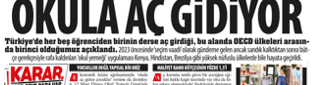 Beş Çocuktan Biri Okula Aç Gidiyor: OECD Ülkeleri Arasında Birinci Olduğumuz Açıklandı