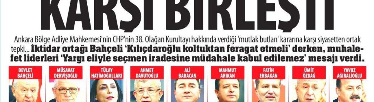 Siyaset 'Butlan'a Karşı Birleşti: ‘'Yargı Eliyle Seçmen İradesine Müdahale Kabul Edilemez’'
