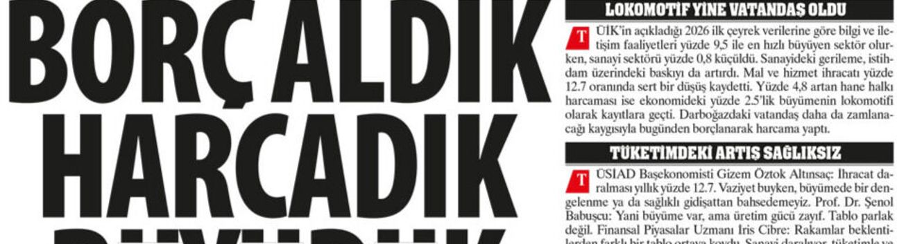 Borç Aldık Harcadık Büyüdük: Ekonominin Lokomotifi Sanayi Daraldı, Uzmanlar “Gidişat Sağlıksız”